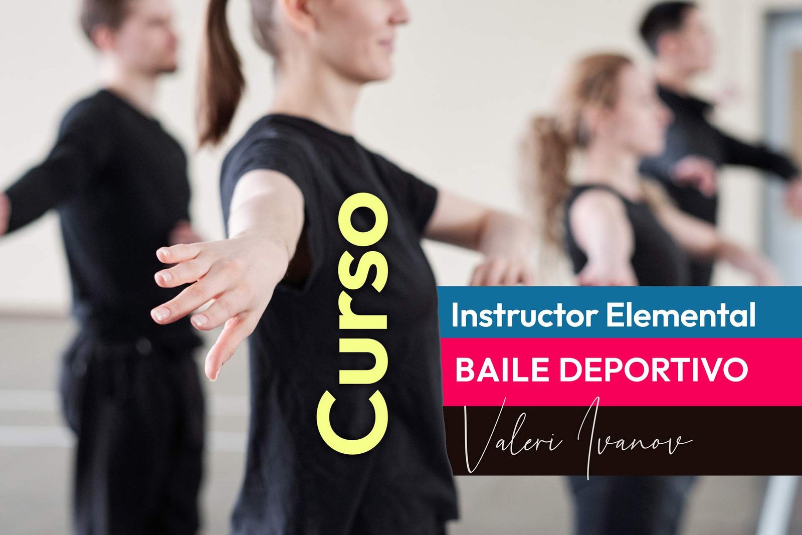 Curso de Instructor Elemental de Baile